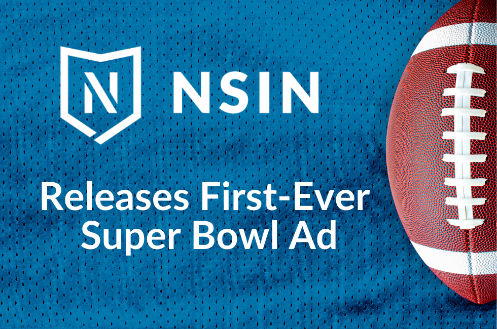 NSIN announces first Super Bowl Ad